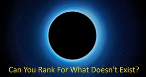 Can You Rank For What Doesn't Exist?