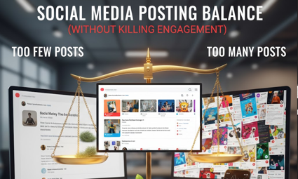 Social Media Posting Balance (Without Killing Engagement)