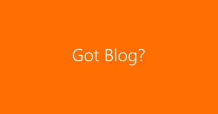 Got Blog?